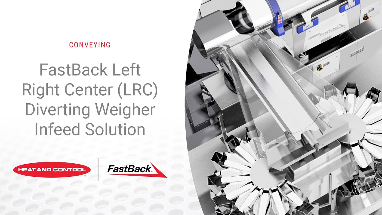 FastBack&reg; Left Right Center (LRC) Diverting Weigher Infeed Solution | Heat and Control