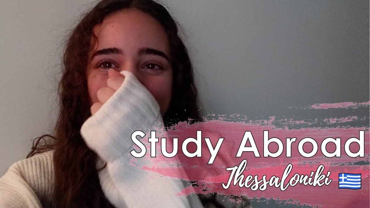 GREECE STUDY ABROAD | Settling into Thessaloniki!!!