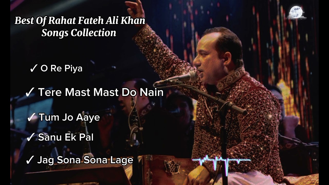 BEST OF RAHAT FATEH ALI KHAN .| TOP 5 SONGS COLLECTION..| MELODY MOMENTS.. #copyright