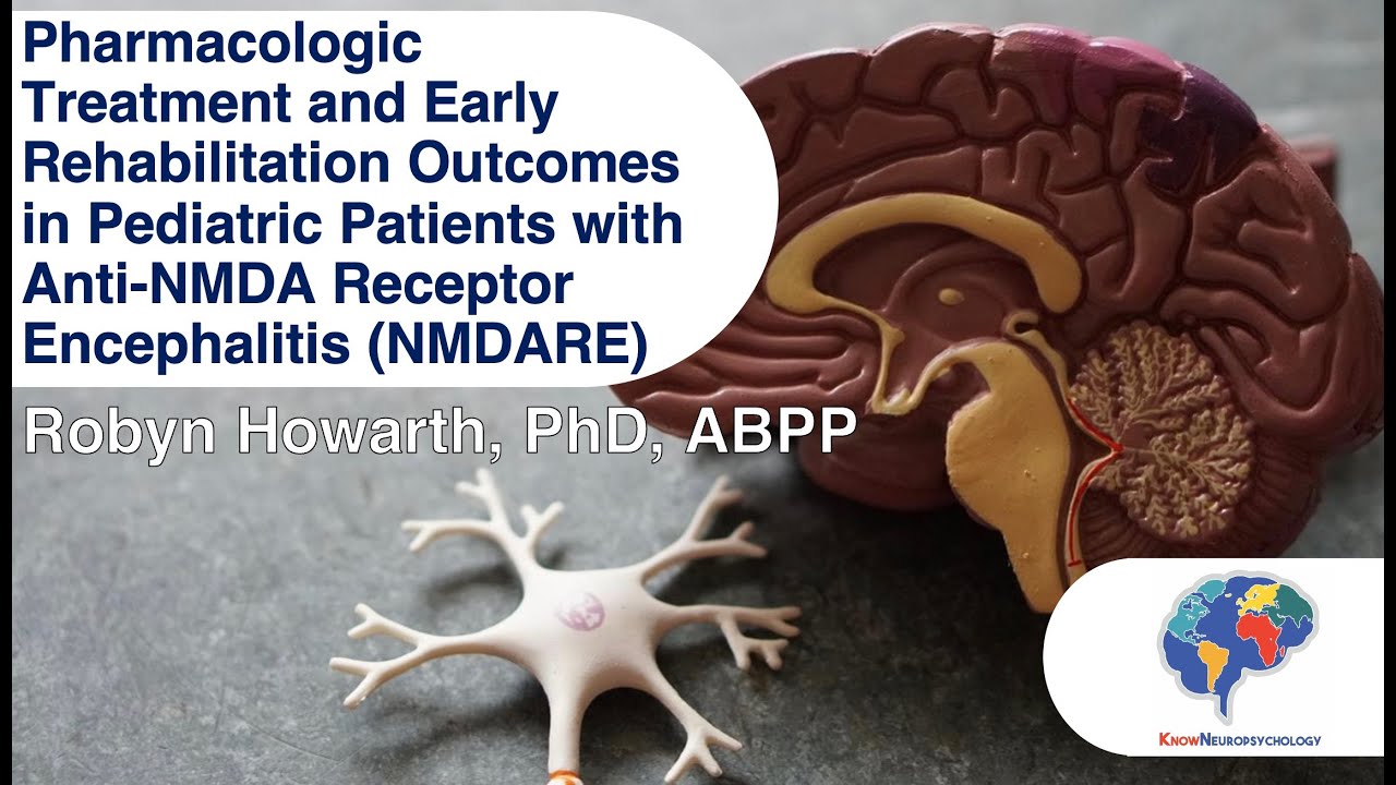 Pediatric Anti-NMDA Receptor Encephalitis: Pharmacologic Treatment and Early Rehabilitation Outcomes