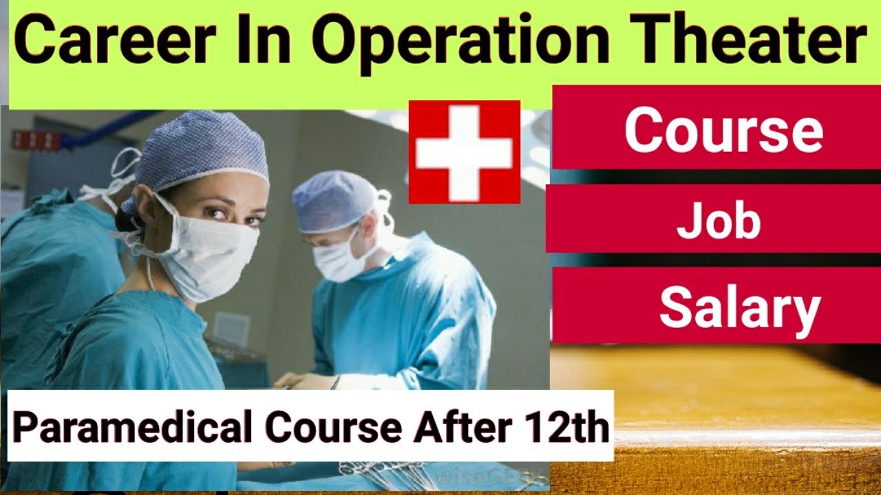Operation Theater Technician Course full information in Hindi||O.T Technician Course Detail ||