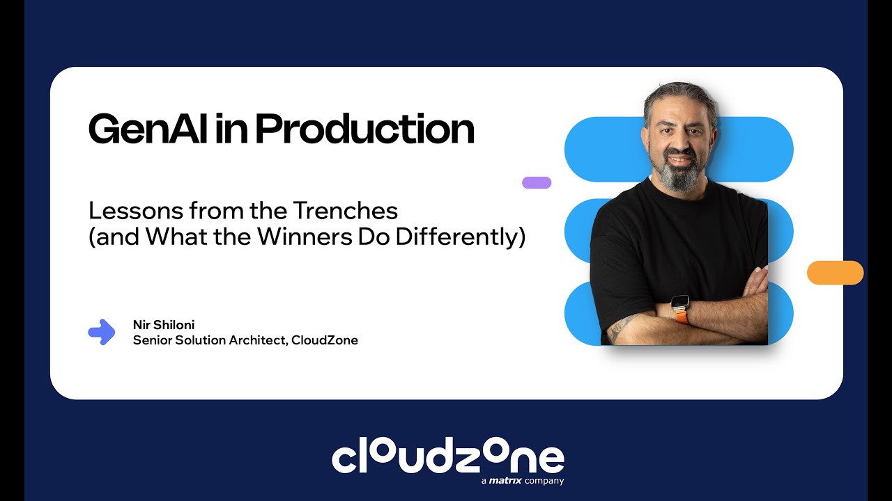GenAI in Production - Lessons from the Trenches - CloudAI chapter 12