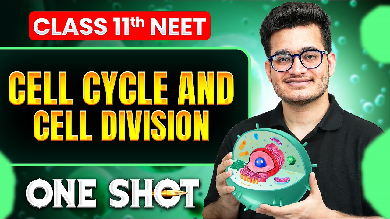 Cell Cycle & Cell Division - Full Chapter One Shot 🔥 | NEET 2026 | Vipin Sir