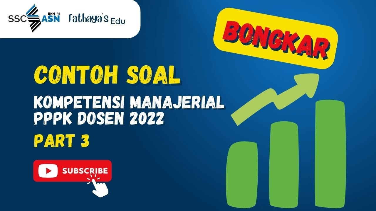 [Part 3]  Contoh Soal Kompetensi Manajerial - PPPK DOSEN 2023