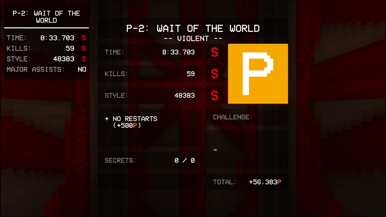 PERFECTING WAIT OF THE WORLD | ULTRAKILL | P-2 (no commentary)