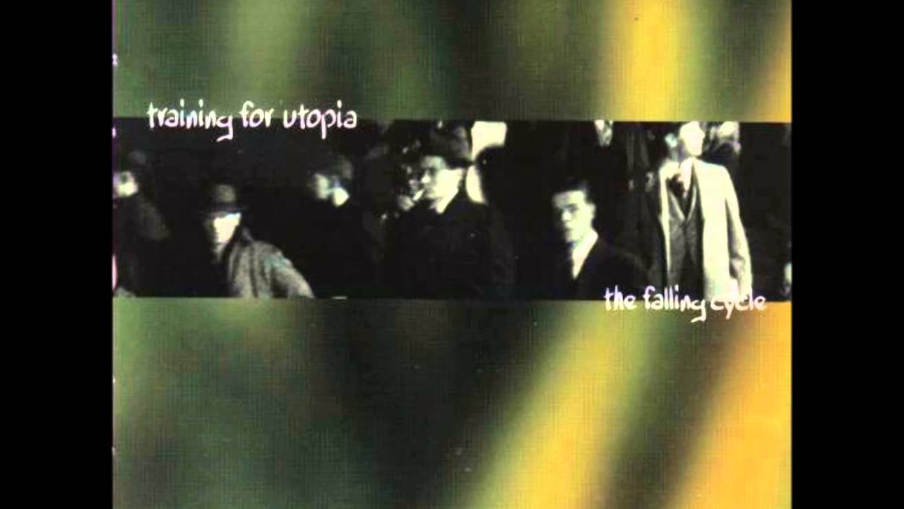 Training For Utopia - Falling Cycle [Full EP] 1997