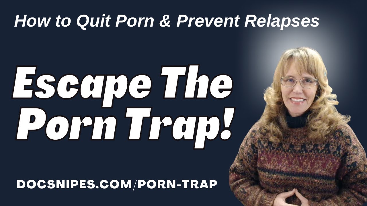 Escaping the Porn Trap: How to Break Free