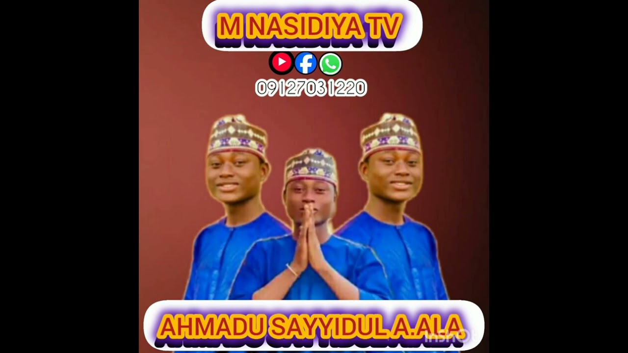 SABUWAR QASIDAR M NASIDIYA ME TAKEN AHMADU SAYYIDUL A.ALA