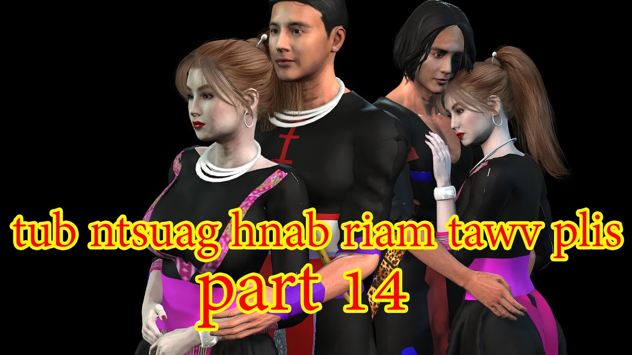 tub ntsuag hnab riam tawv plis part 14