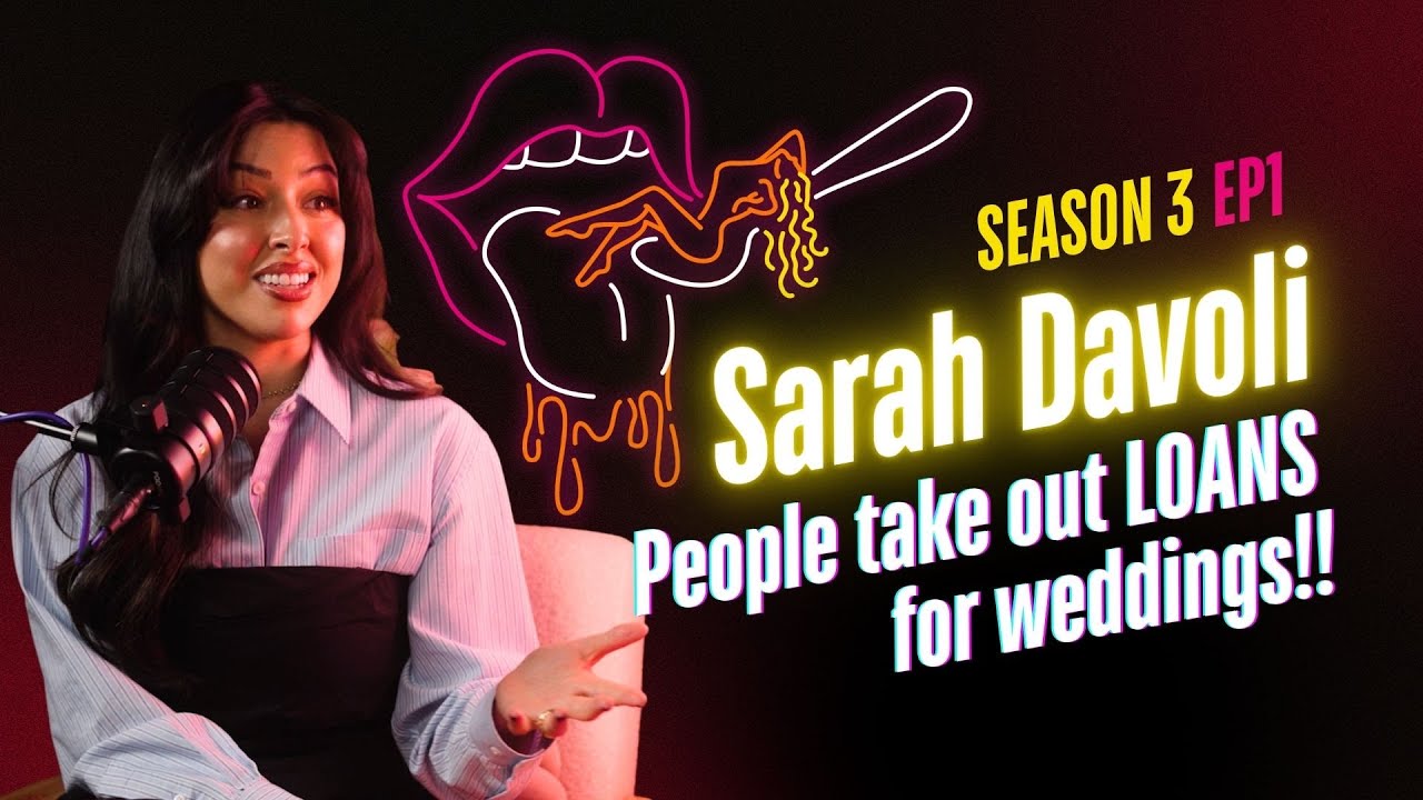 “Some people Want a Wedding, Not a Marriage” | Sarah Davoli - S3EP1