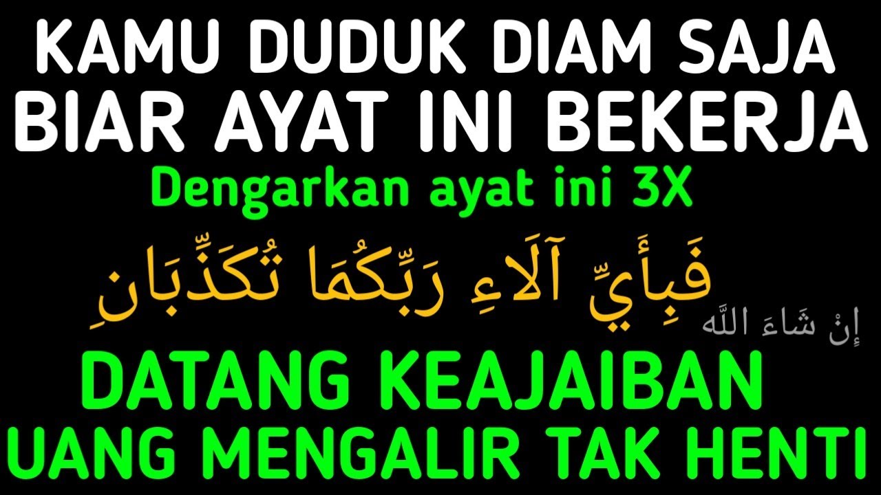 Ayat Mustajab !!! Membuka Rezeki, Mendatangkan Uang Melimpah Tak Terduga - Doa Pengundang Uang