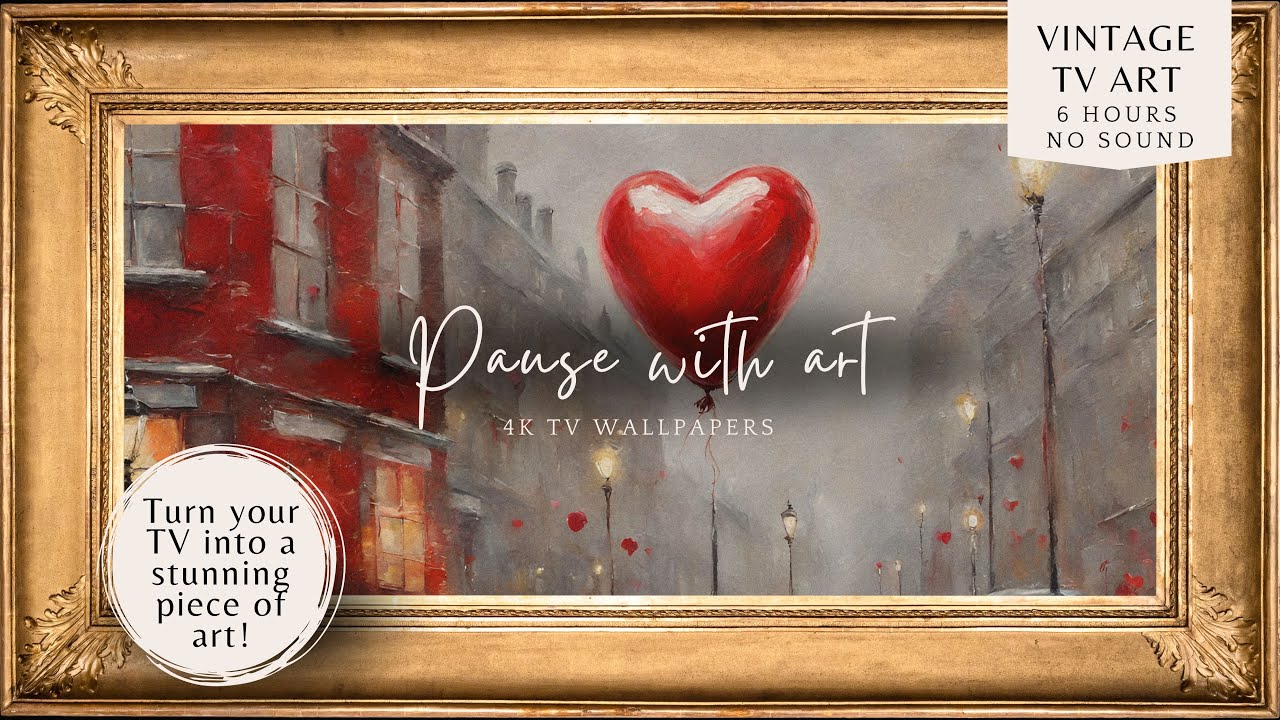 Frame TV Art for Valentine's Day | Romantic Vintage Style | Wallpaper Frame TV Art | 4K | 6 Hours