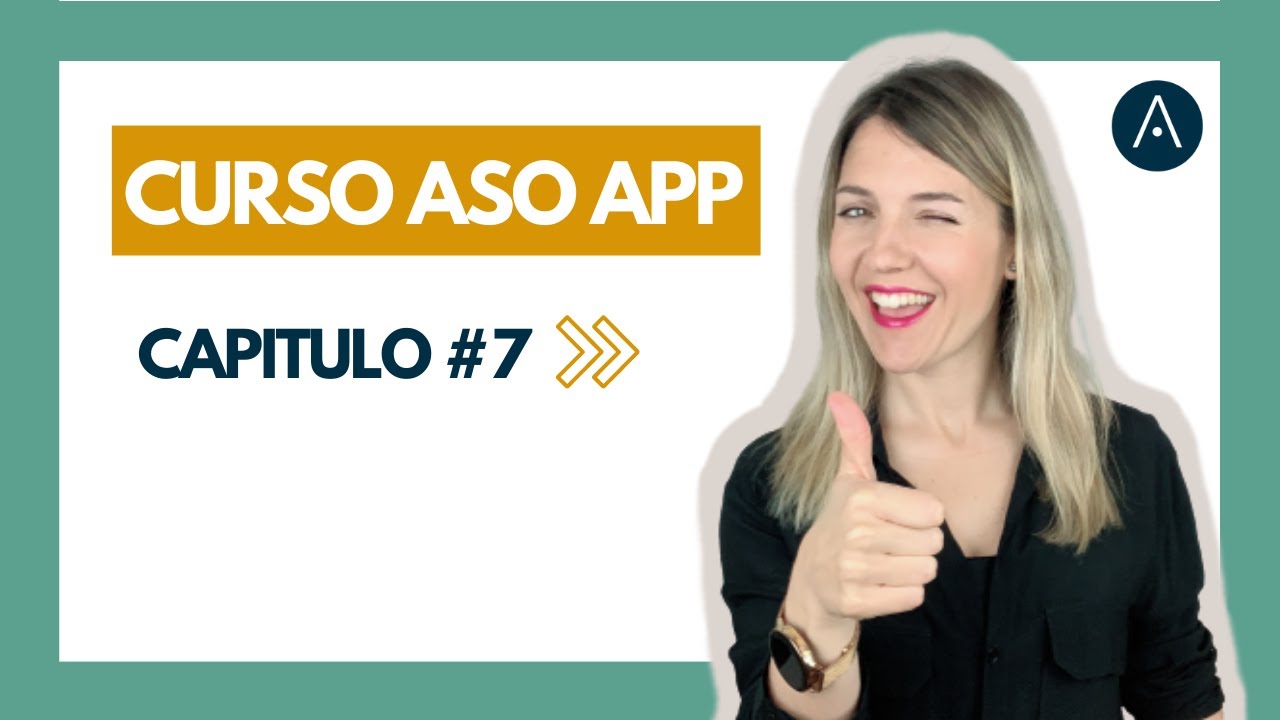 CURSO ASO APP #7 🌟   5 HACKS DE EFICIENCIA ASO I Growth Hacking Apps I Posicionamiento Aplicaciones