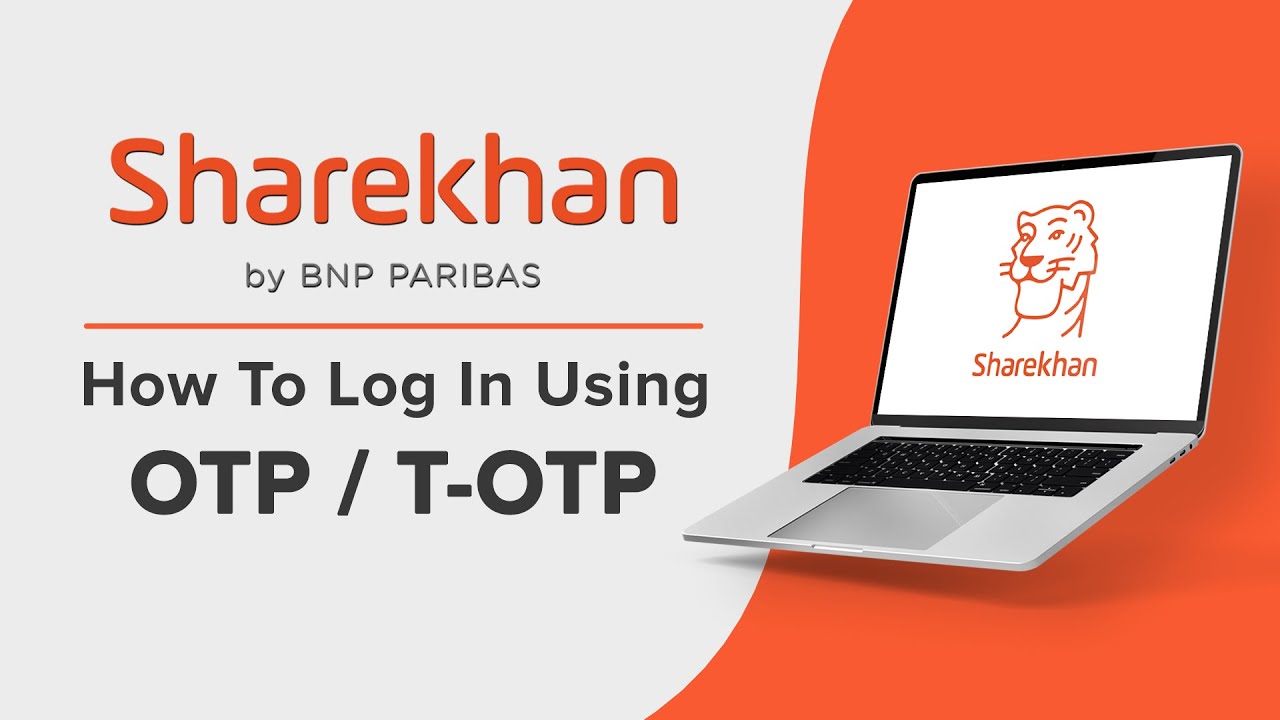 How To Log In To Sharekhan Account On Website Using OTP / T-OTP