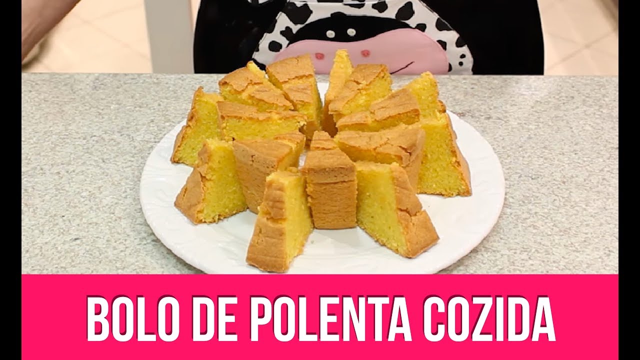 BOLO DE POLENTA COZIDA - DELICIOSO - Isamara Amâncio