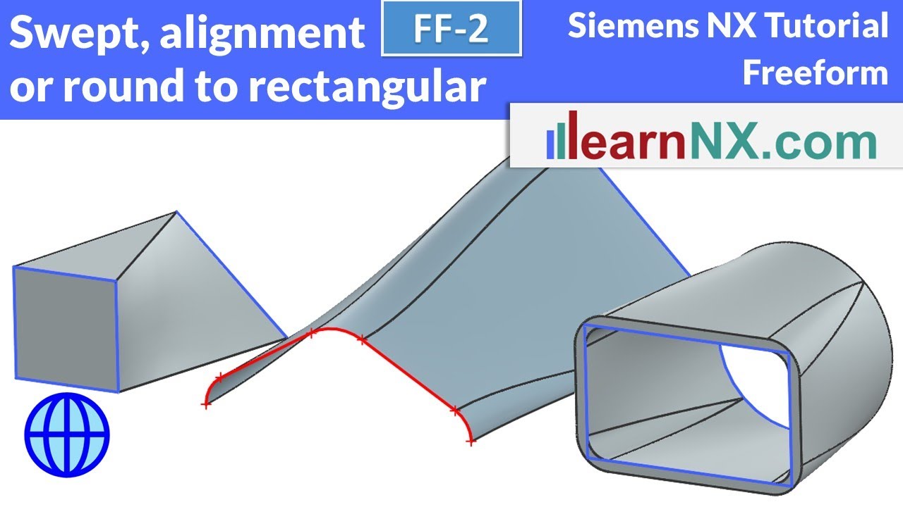Siemens NX tutorial | Swept, from round to rectangular with alignment