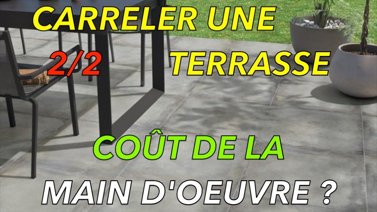 CARRELER une TERRASSE, COMBIEN &ccedil;a CO&Ucirc;TE ? Je CHIFFRE un CHANTIER. 2/2