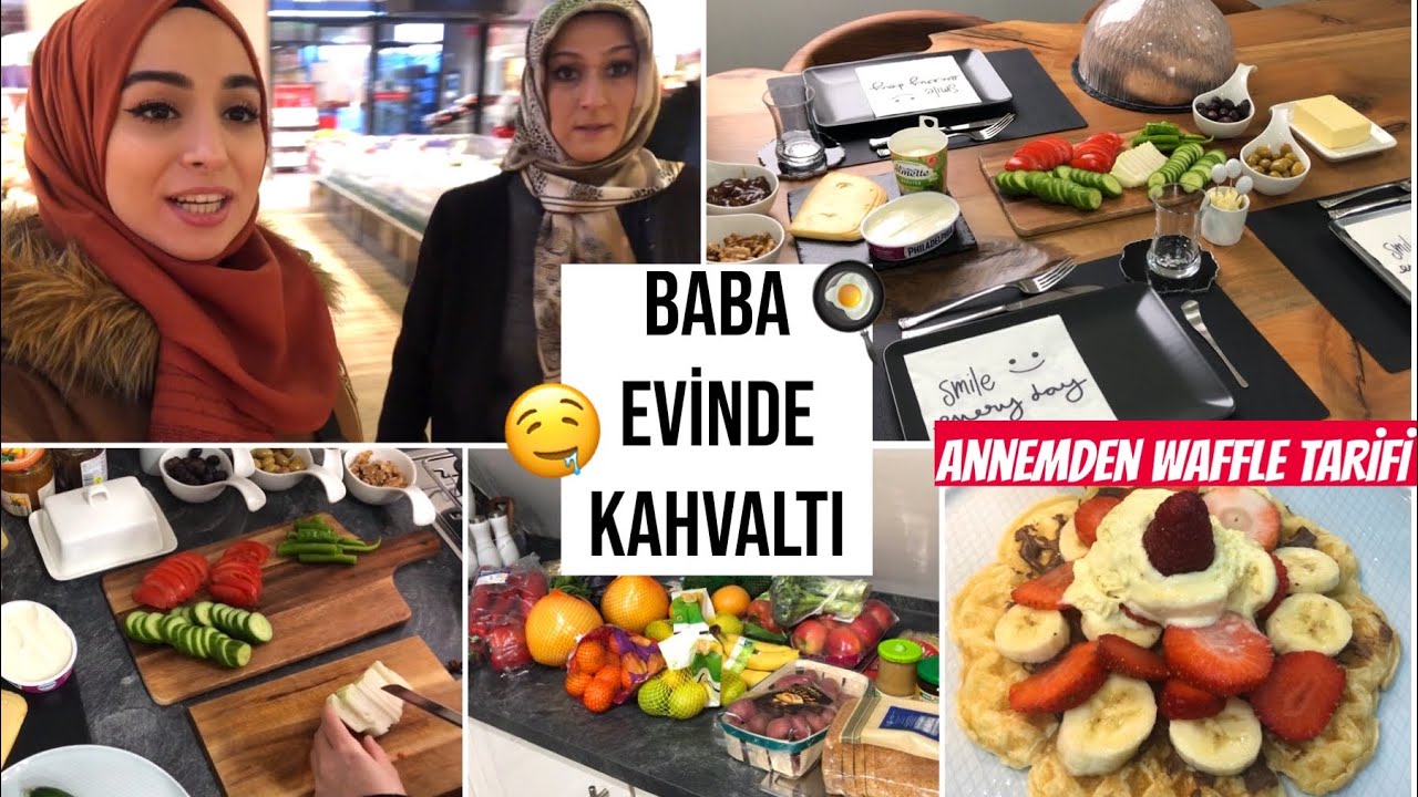 BABA EVİNDE KAHVALTI HAZIRLIĞI | HAFTALIK MARKET ALIŞVERİŞİ | ANNEMDEN AKŞAM YEMEĞİ & WAFFLE TARİFİ