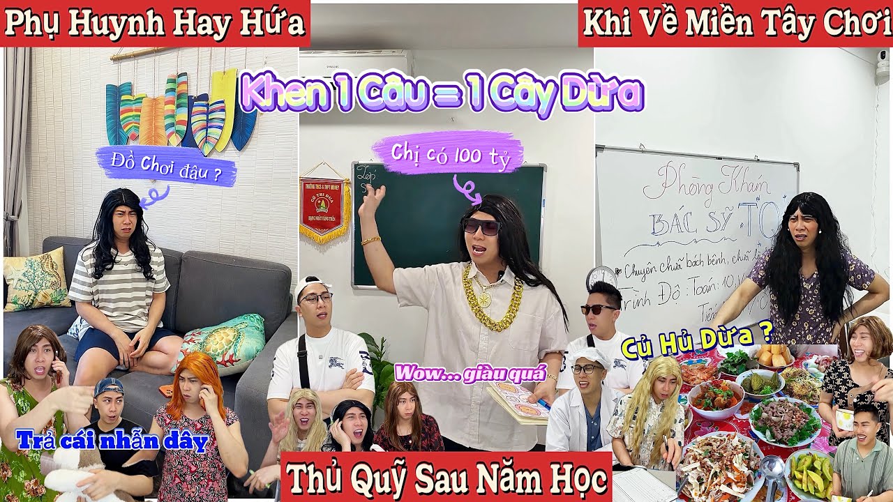 Tổng Hợp Video Ngắn Học Sinh #173 : Về Miền T&acirc;y Chơi, Thủ Quỹ Sau Một Năm Học, Phụ Huynh Hay Hứa