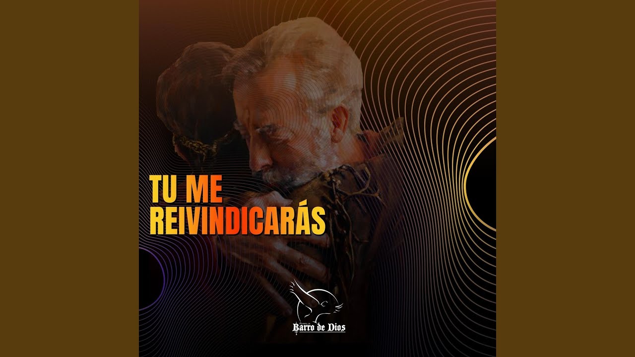 Tú Me Reivindicarás