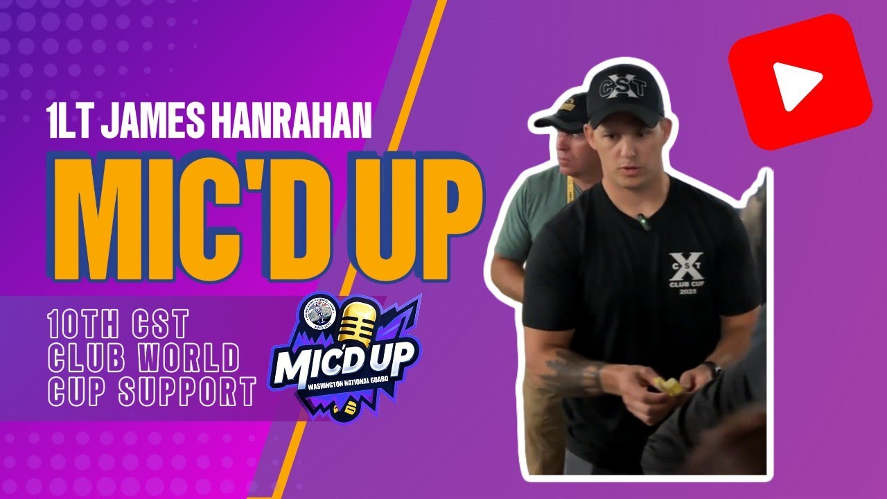 MIC'd UP 1LT James Hanrahan, 10th Civil Support Team (CST) Club Cup Support