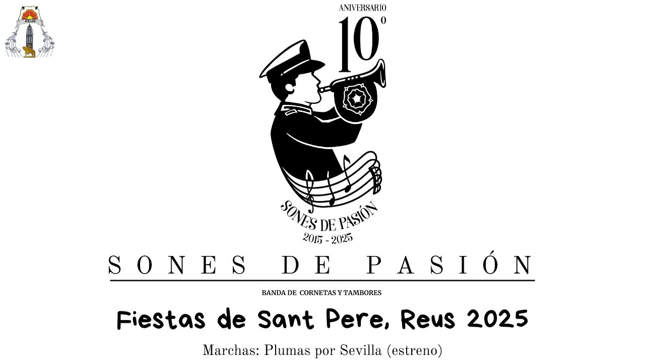 Fiestas de Sant Pere Reus 2025 | Plumas por Sevilla (estreno)