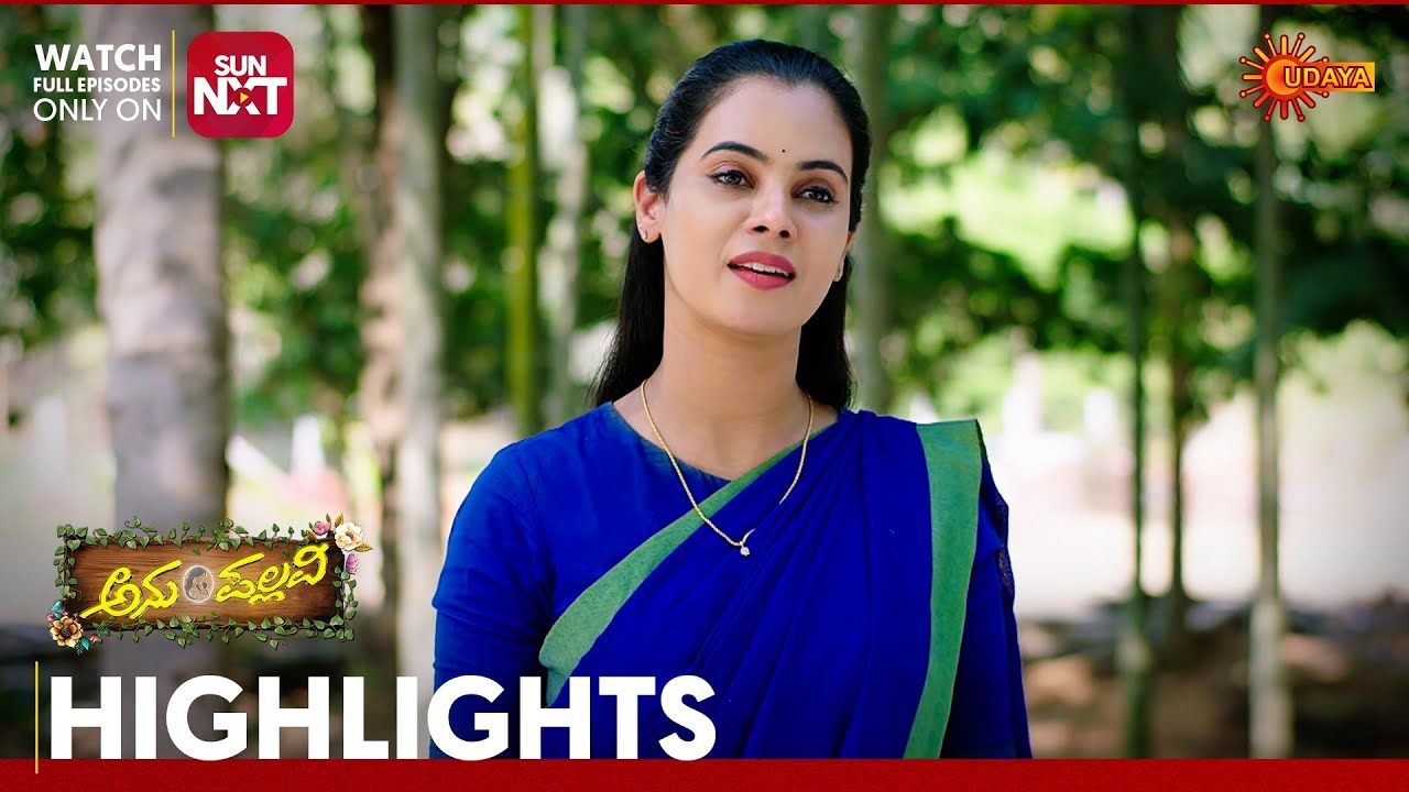 Anu Pallavi - Highlights | Full EP free on Sun NXT | 20 Feb 2026 | Udaya TV