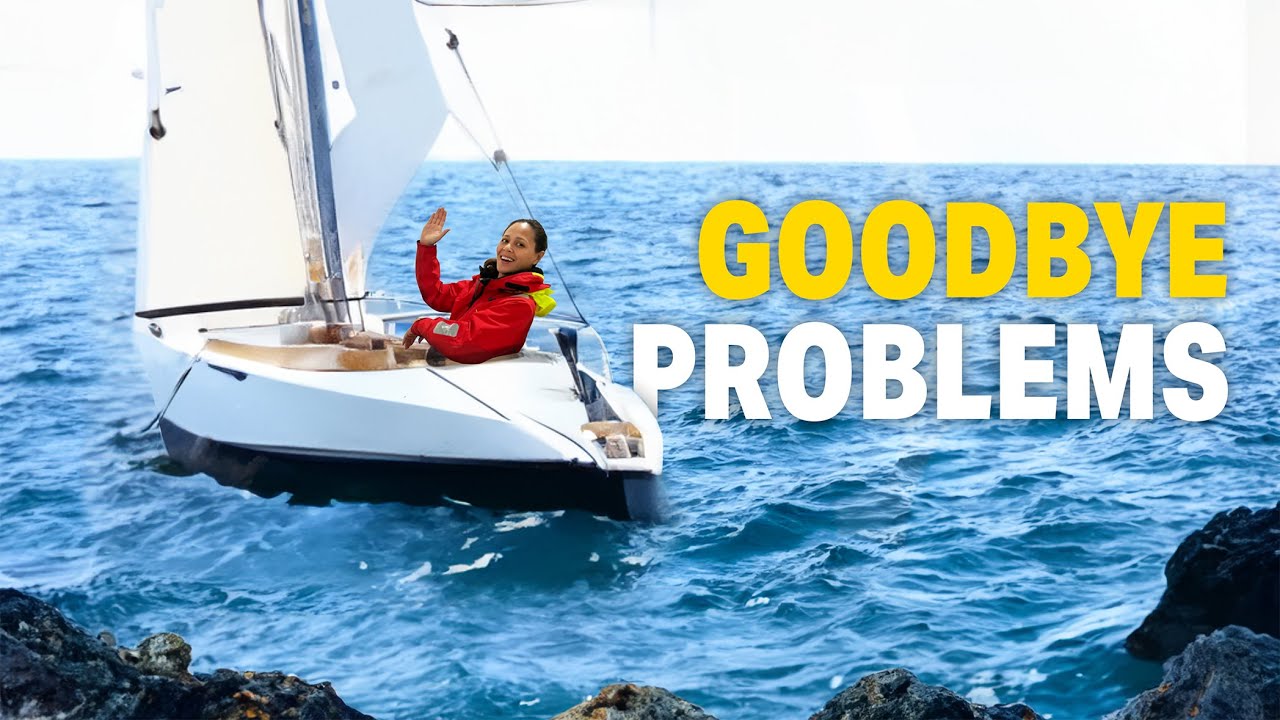 When EVERYTHING goes Wrong, GO SAILING! ⛵️ Ep49