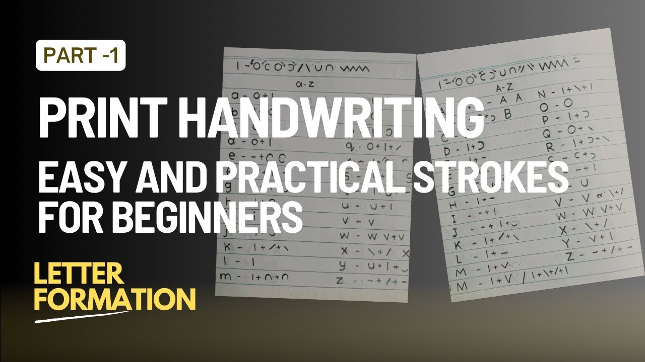 PRINT HANDWRITING | Lowercase and Uppercase letter formation tutorial | Print writing for beginners