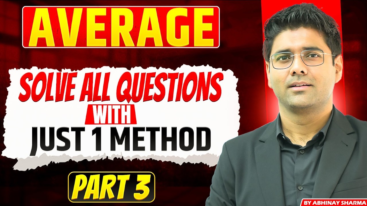 Average- Solve All questions with just One Method | By- Abhinay Sharma