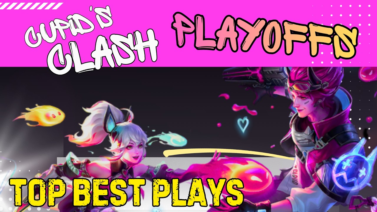 THE BEST TOP PLAYS of MLBB CUPID'S CLASH TOURNAMENT - PART 1 . . . 😮