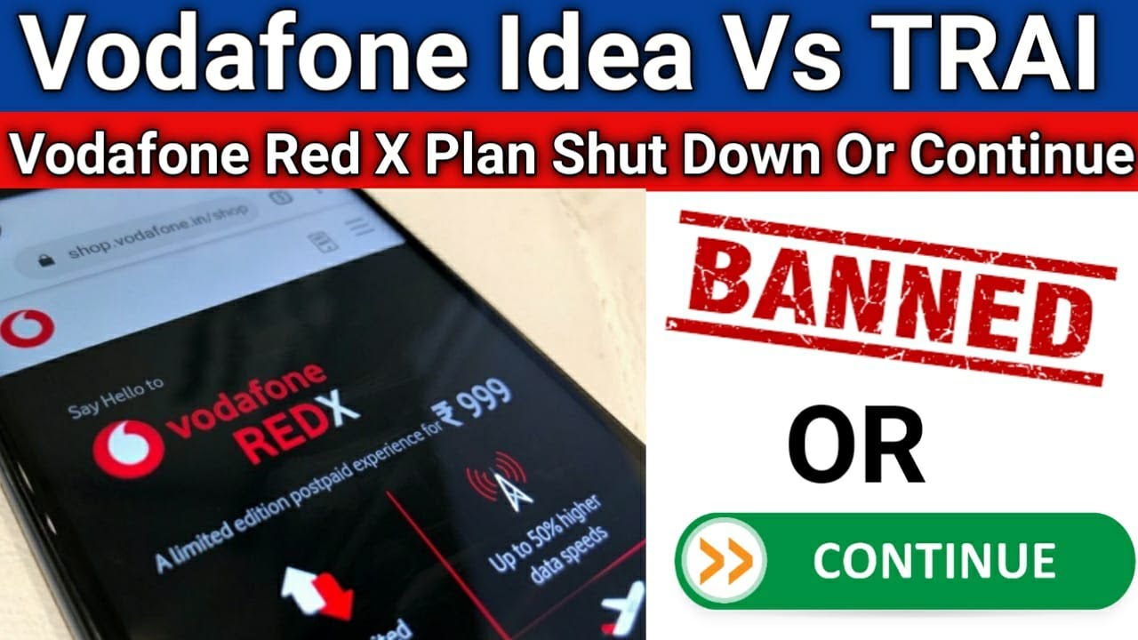 Vodafone Idea Vs TRAI | Vodafone RedX Plan Banned or Continue