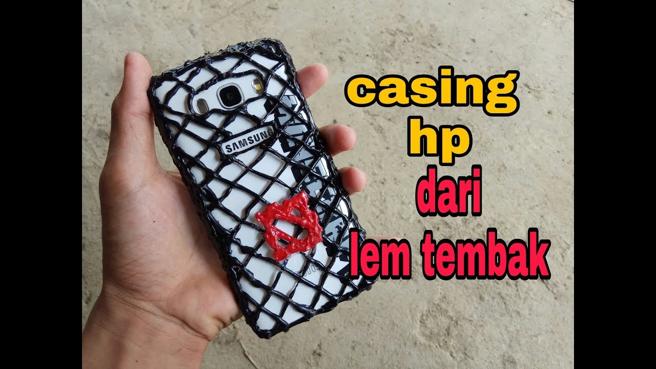 membuat casing hp dari glue gun atau lem tembak