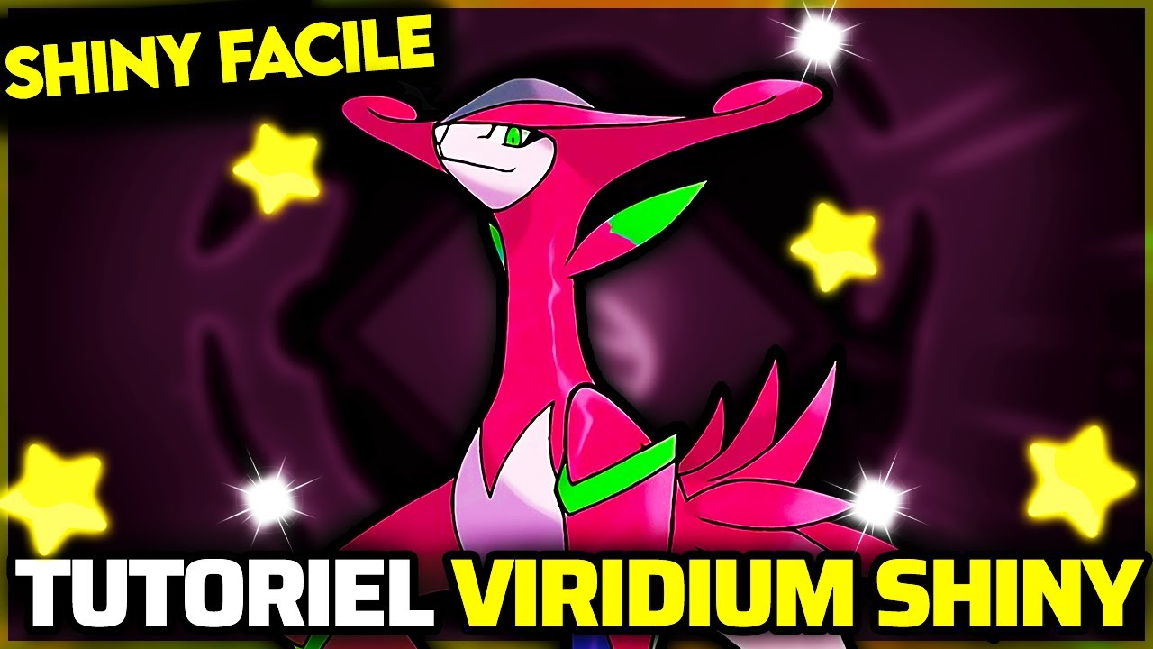 ✨ TUTORIEL VIRIDIUM SHINY FACILEMENT SUR LÉGENDES POKÉMON ZA !! (LÉGENDAIRE SHINY) ✨