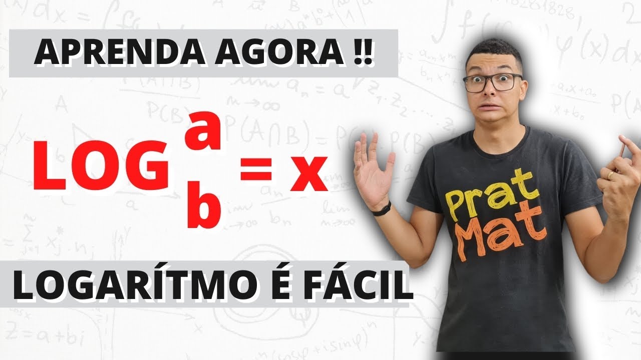 LOGARITMOS  (APRENDA AGORA)| TUDO O QUE VOCÊ PRECISA SABER !! (AULA COMPLETA)