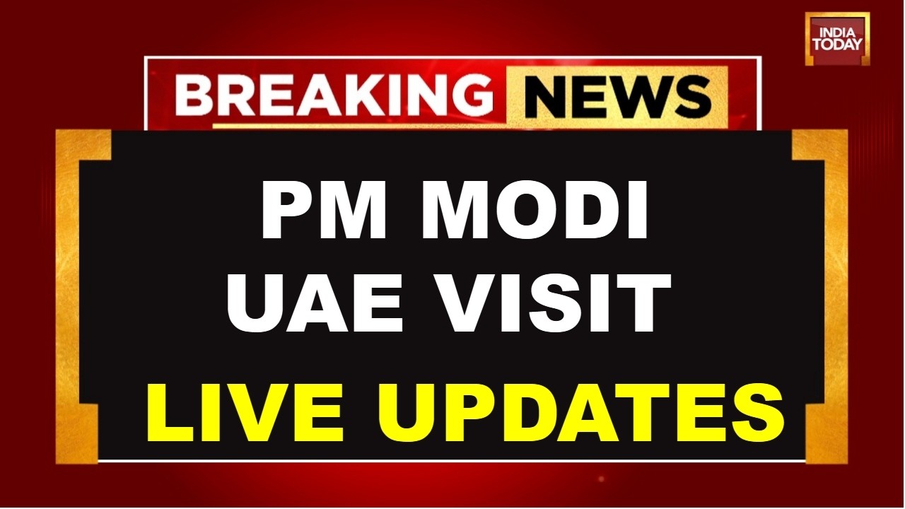 PM Modi Live: PM Modi Lands In UAE | PM Modi Meets Dubai Crown Prince | India Today