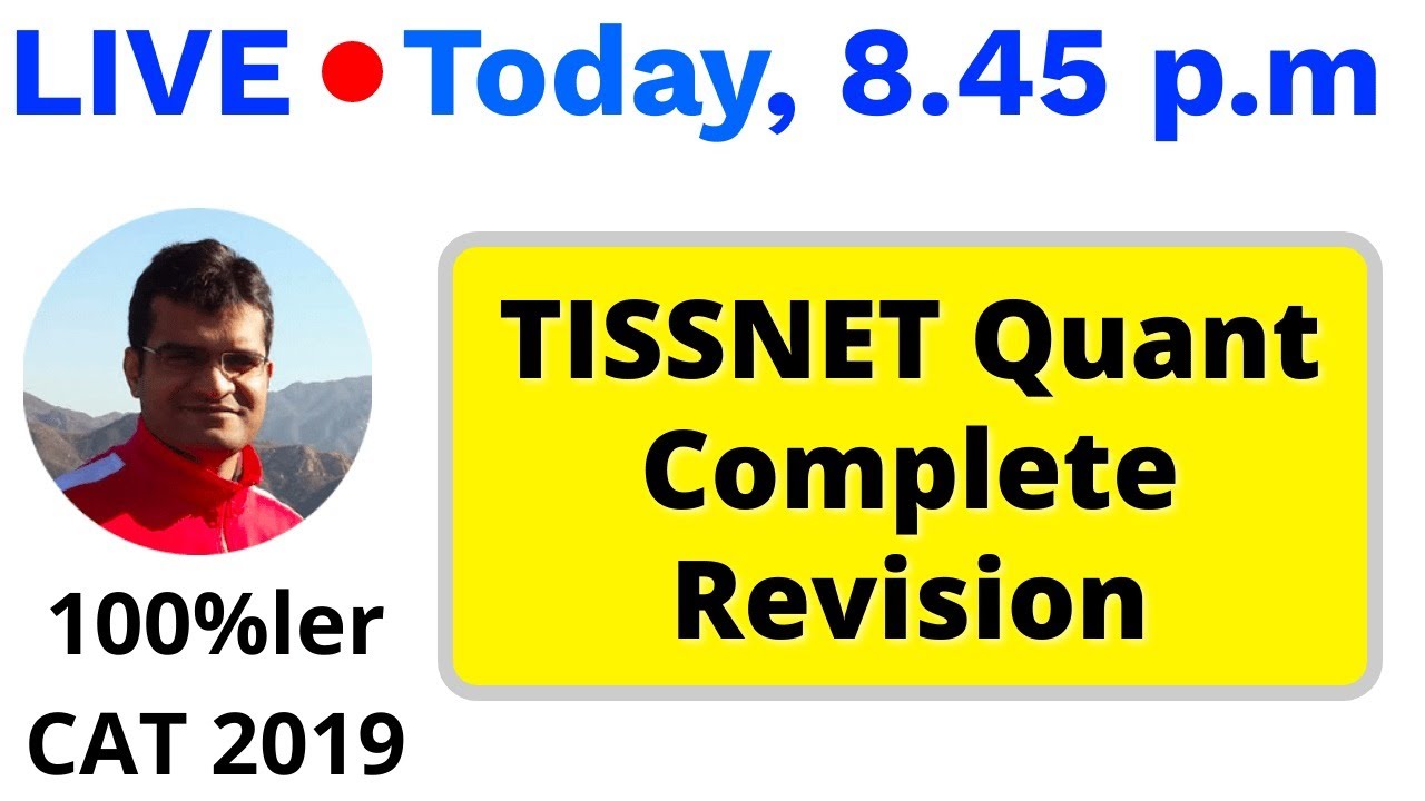 TISSNET Quant Complete Revision - By Maruti Sir (CAT 100%ler)