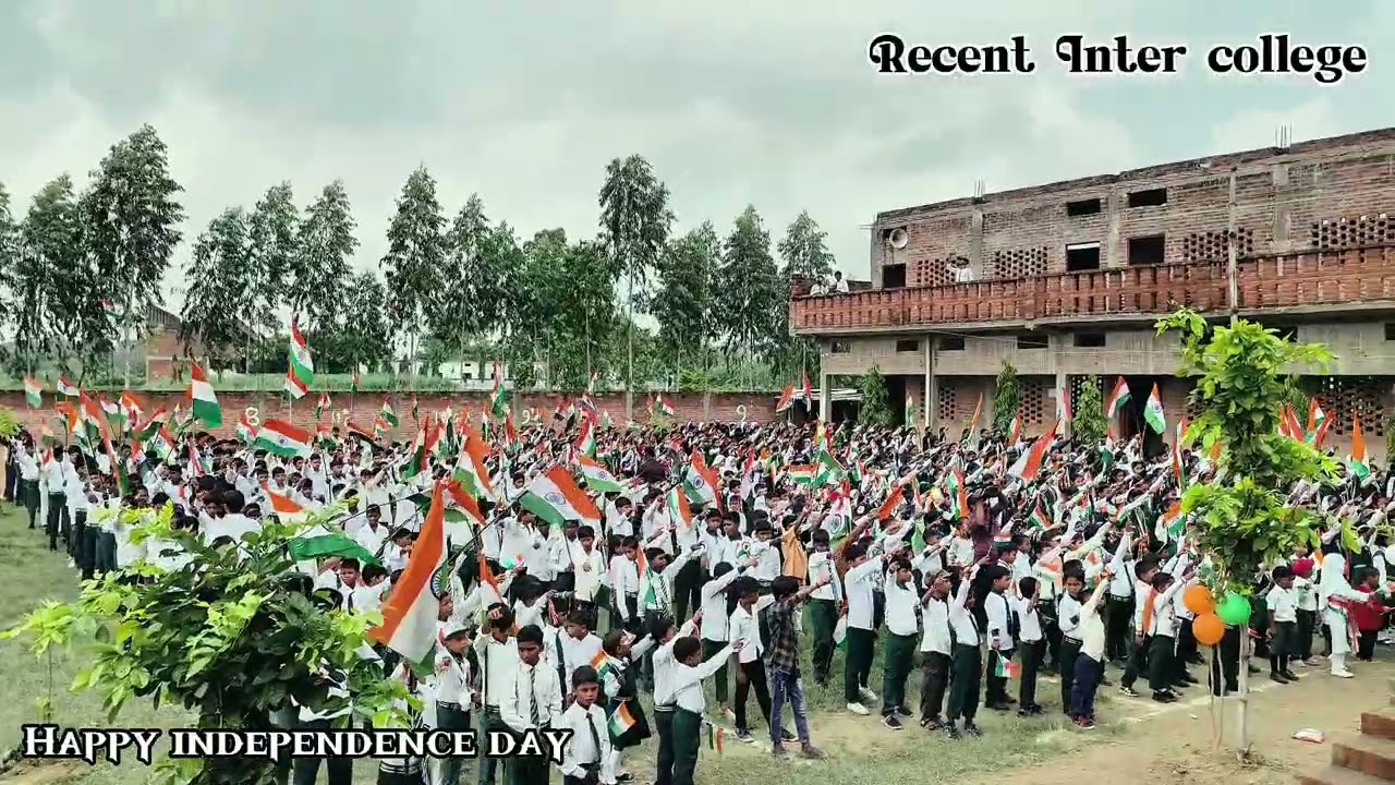 Recent Inter college || Happy independence day || Ganwara mahul azamgarh 2025