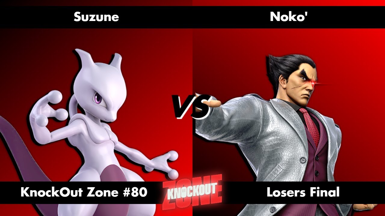 KnockOut Zone #80 - SSBU Losers Final - Suzune (Mewtwo) vs Noko' (Kazuya)