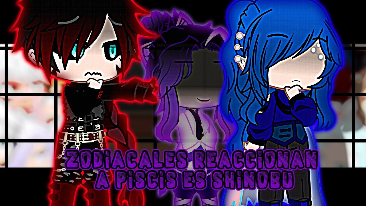 ☆°•ZODIACALES REACCIONAN A PISCIS ES SHINOBU•°☆//•°RON_GAMER °•