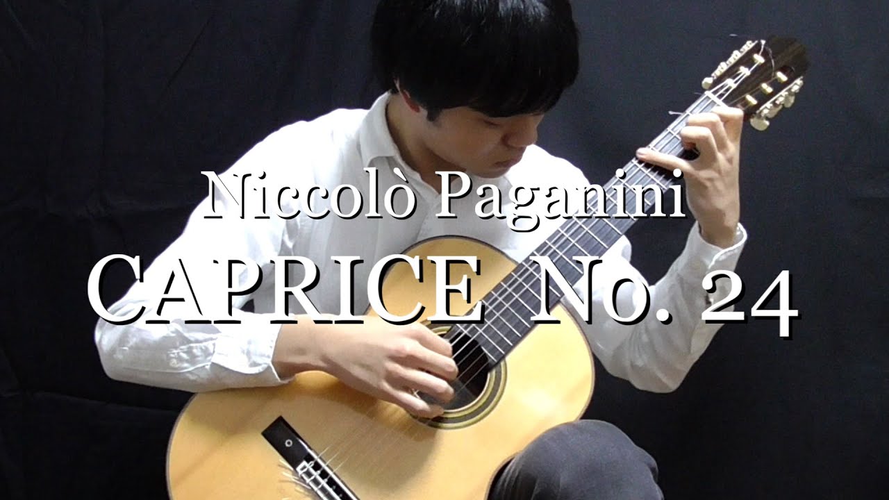 『カプリス 第24番』 Caprice No. 24 / Niccolò Paganini (classical)