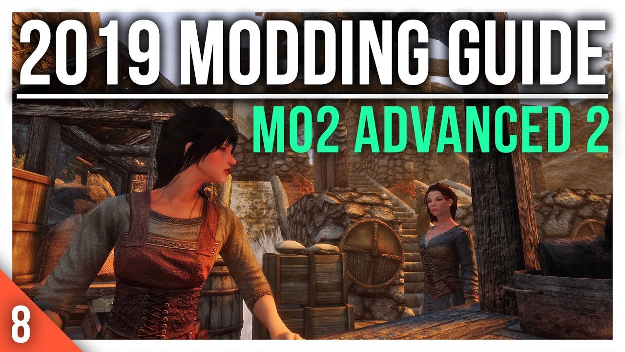 ПРЕКРАТИТЕ ВЫЛЕТЫ модов | Руководство по Mod Organizer 2 Skyrim SE (часть 2)