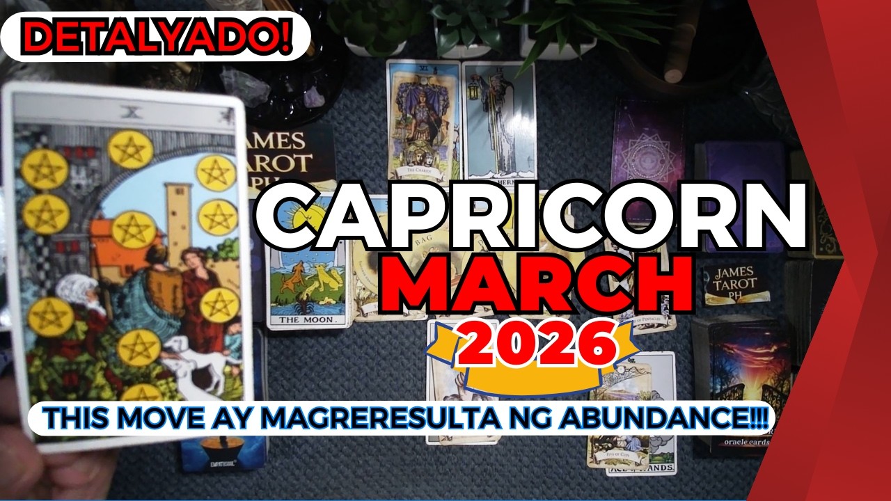 CAPRICORN Month Mo To! TIME FOR TRANSFORMATION! Uulanin Ka Ng Grasya! MARCH 2026