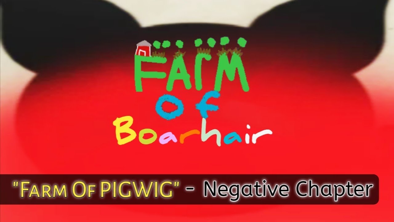 FARM OF BOARHAIR | Farm Of Pigwig (The Negative First Chapter) Full Gameplay - Mascot Horror