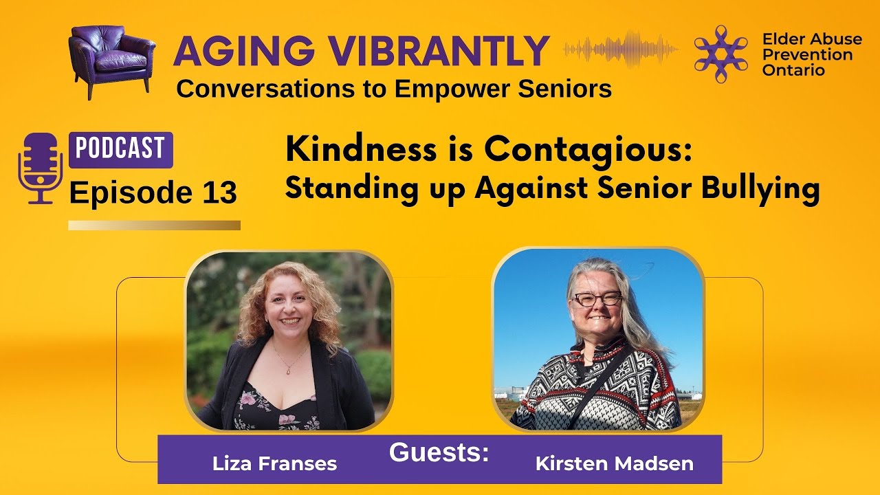 Episode 13: Kindness is Contagious: Standing Up Against Senior Bullying