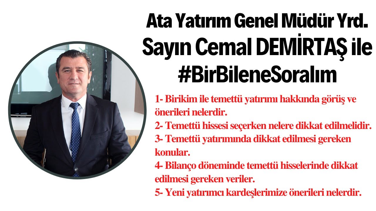 Sayın Cemal DEMİRTAŞ ile #BirBileneSoralım