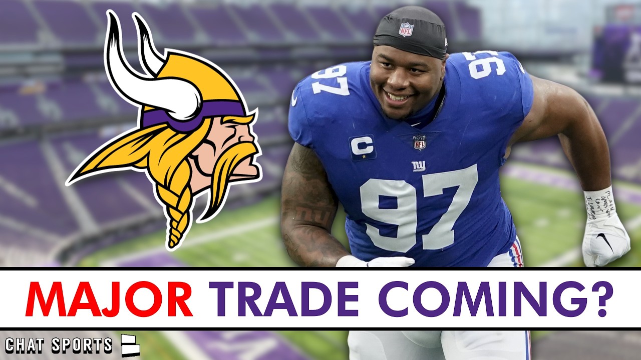 A Dexter Lawrence Vikings Trade JUST GOT REAL!