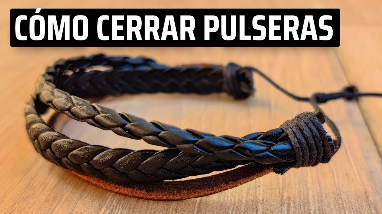 Como Cerrar una Pulsera de Cuero