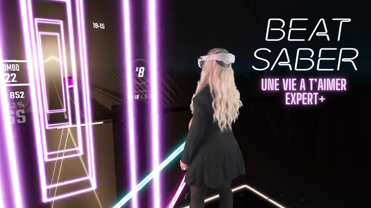 Beat Saber // Une Vie A T'aimer (Lorien Testard) - Expert+