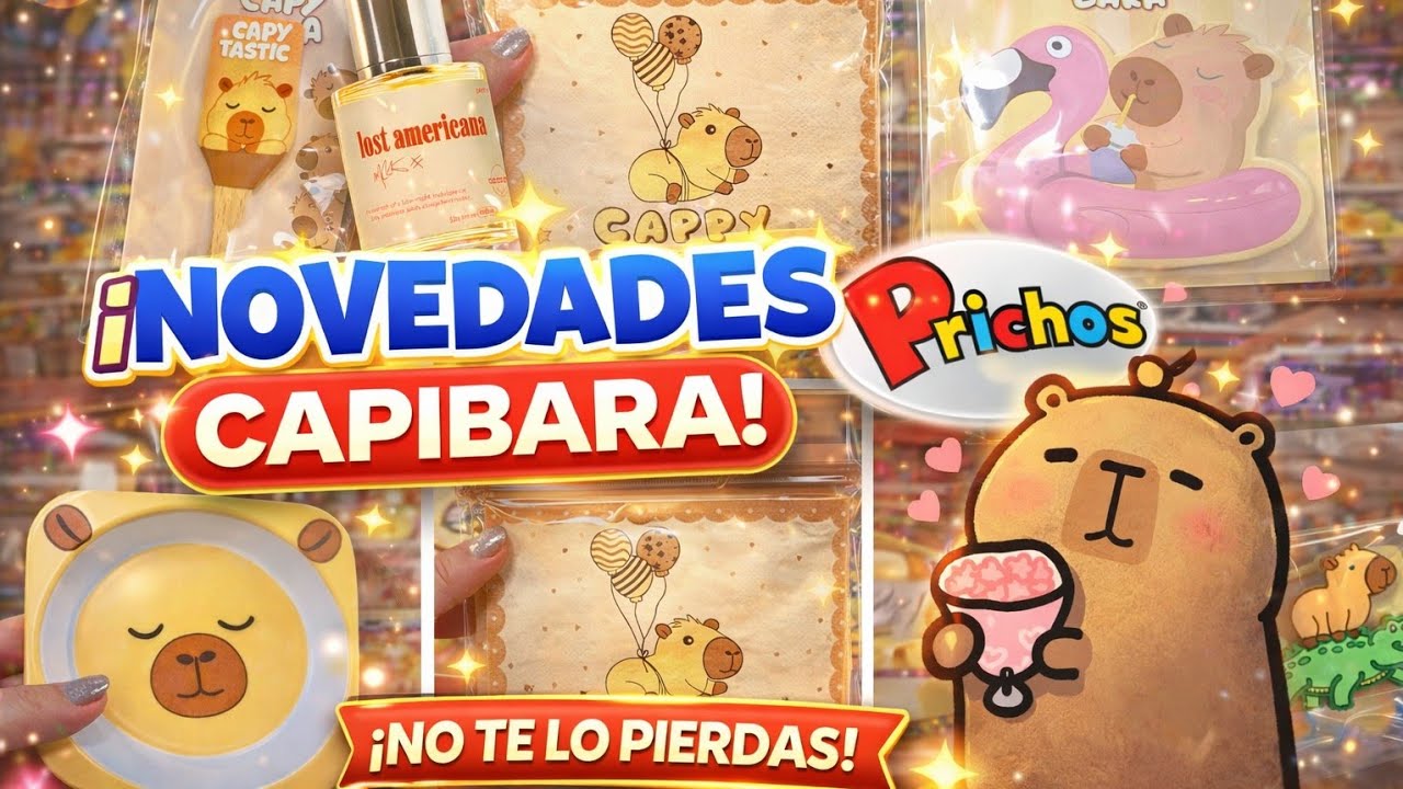 PRICHOS - NOVEDADES COLECCIÓN CAPIBARA 2026 ✅️